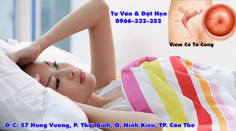 Viêm Cổ Tử Cung Và Những Điều Cần Biết