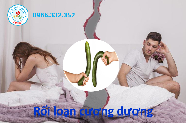 Nguyên Nhân Gây Rối Loạn Cương Dương | Đa khoa Cần Thơ
